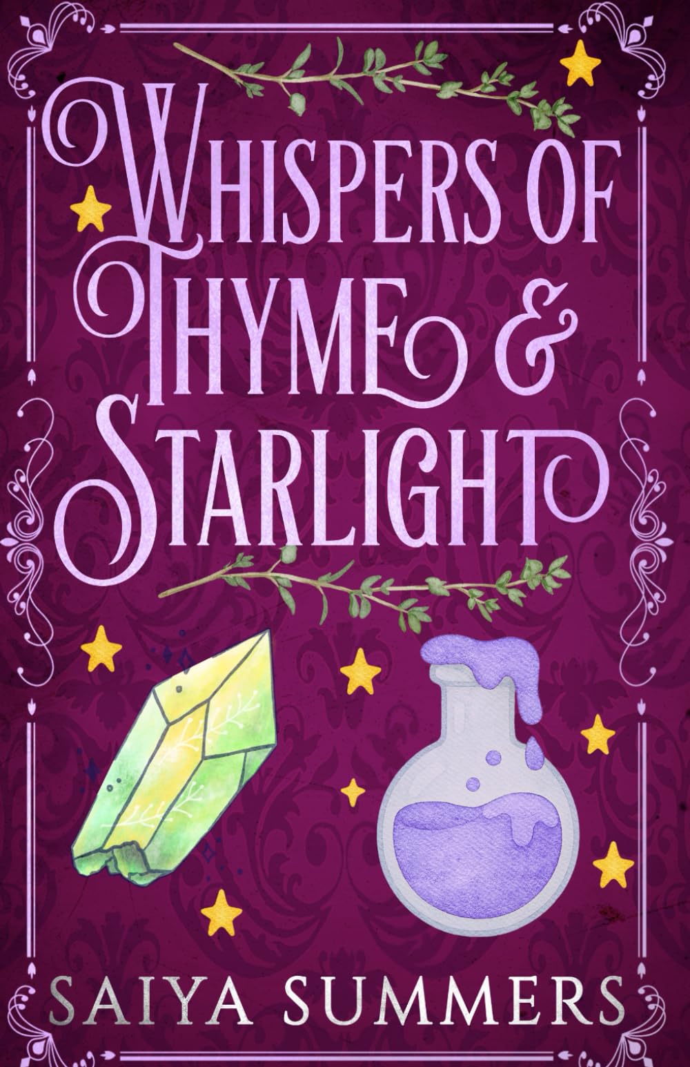 Whispers Of Thyme And Starlight (The Realm Of Shield And Hearth)