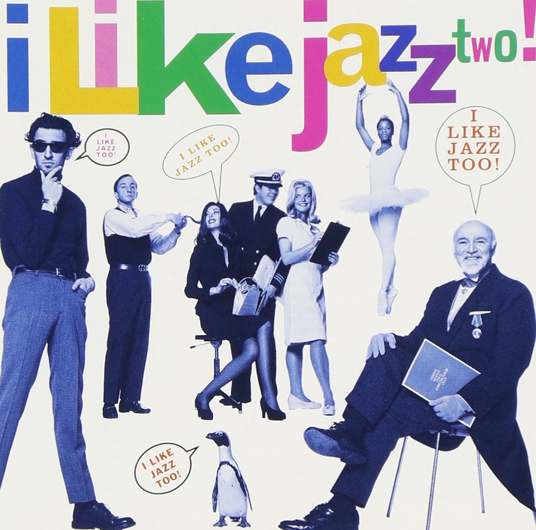I Like Jazz 2 [Audio CD] Various Artists