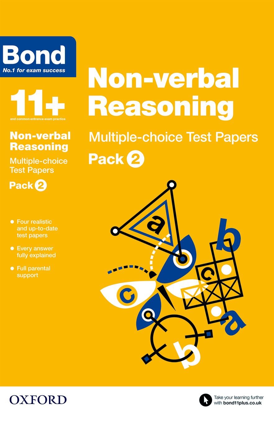 Bond 11+: Non-verbal Reasoning: Multiple-choice Test Papers (for GL Assessment & other 11 plus exams): Pack 2