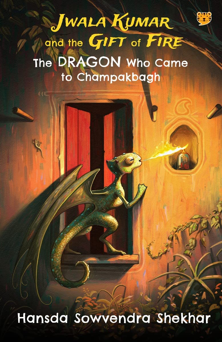 Buy Jwala Kumar And The Gift Of Fire : The Dragon Who Came To Champakbagh  Book Online At Low Prices In India | Jwala Kumar And The Gift Of Fire : The