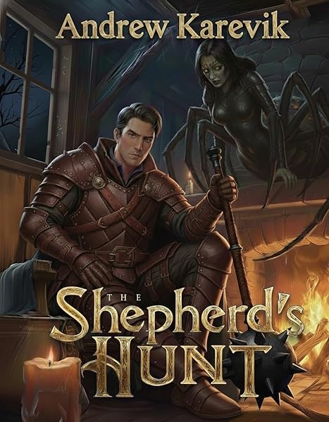 The Shepherd's Hunt: A Monster Hunting LitRPG