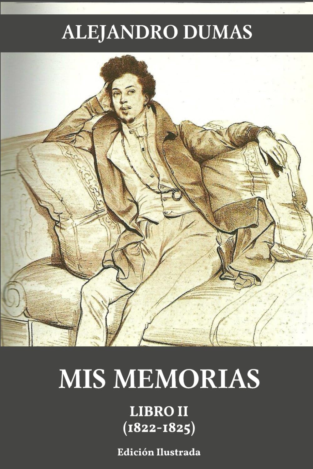 Mis memorias: Libro II