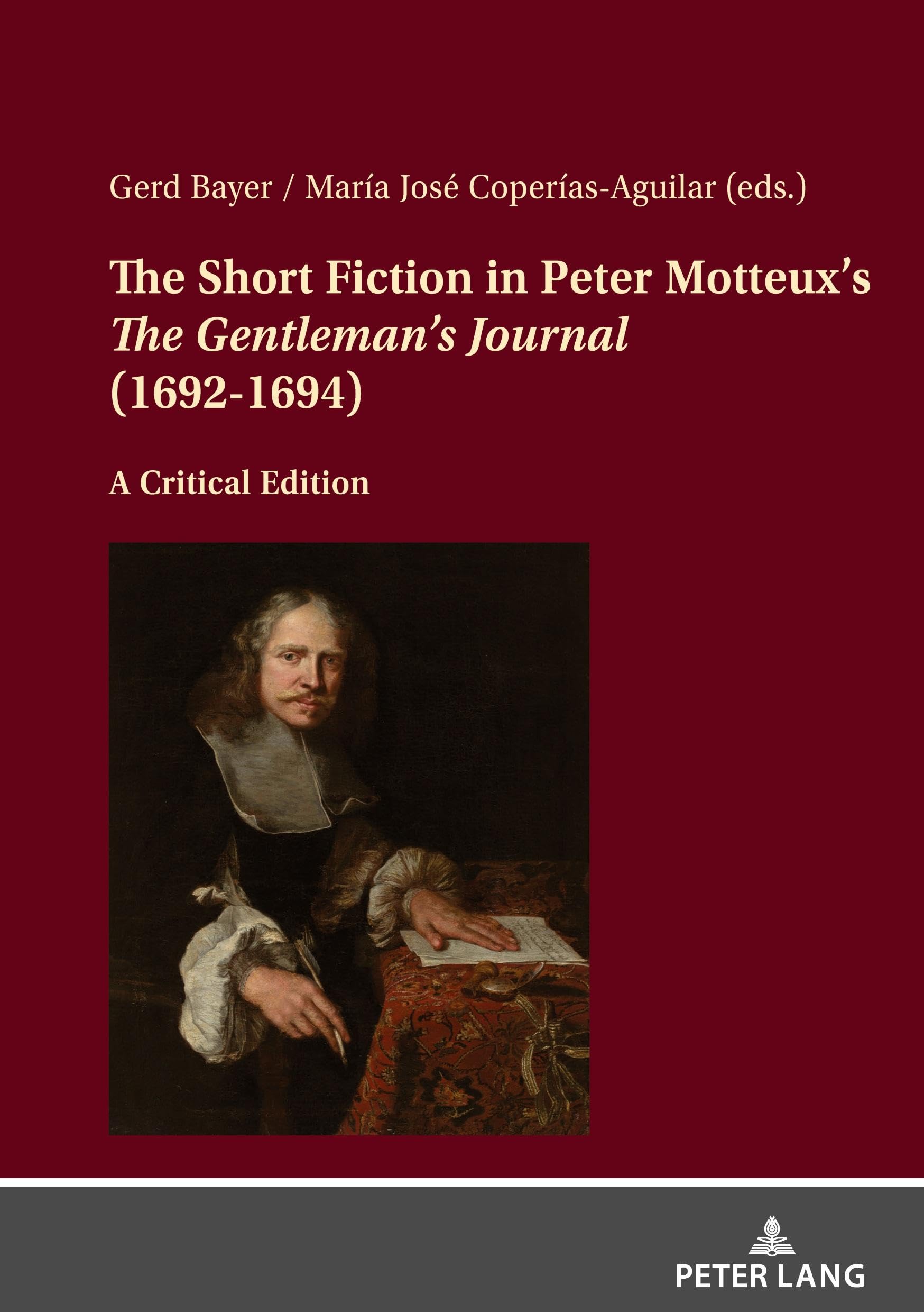 The Short Fiction in Peter Motteux’s «The Gentleman’s Journal» (1692-1694): A Critical Edition