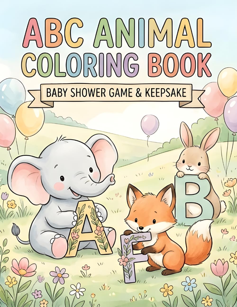 ABC Animal Coloring Book Baby Shower Game: Alphabet Coloring Pages for Guests, Fun Activity & Keepsake Gift for Mom-to-Be: Printable-Style Alphabet ... Shower Games, Nursery Keepsake & Family Fun