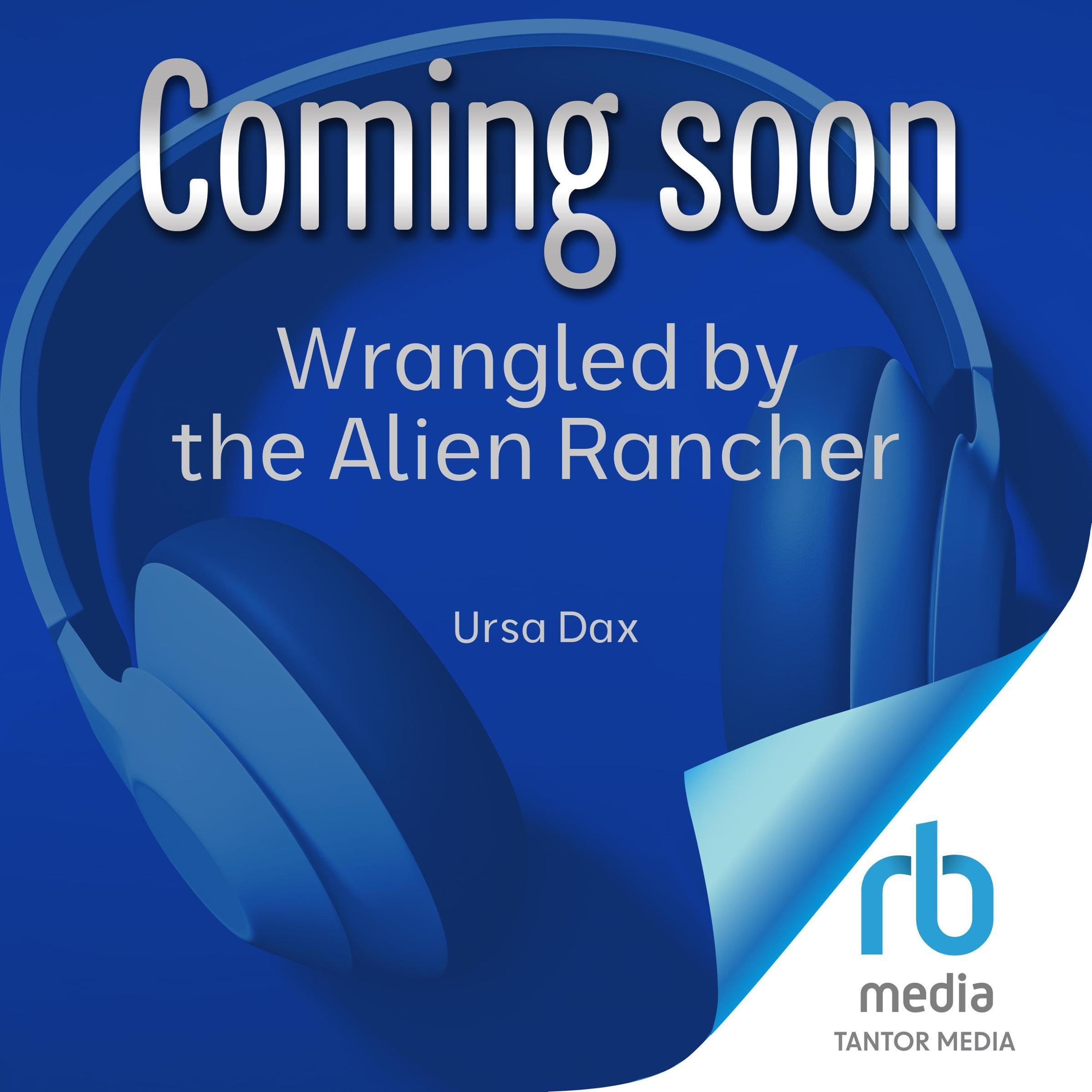 Cover art for Wrangled by the Alien Rancher