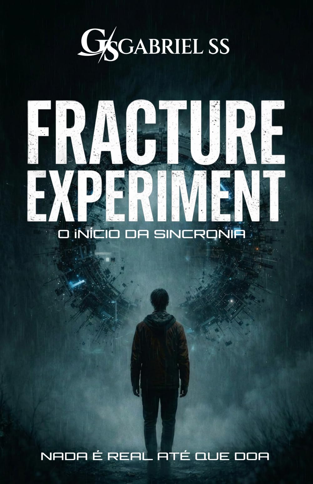 Fracture Experiment: O Início da Sincronia: 1