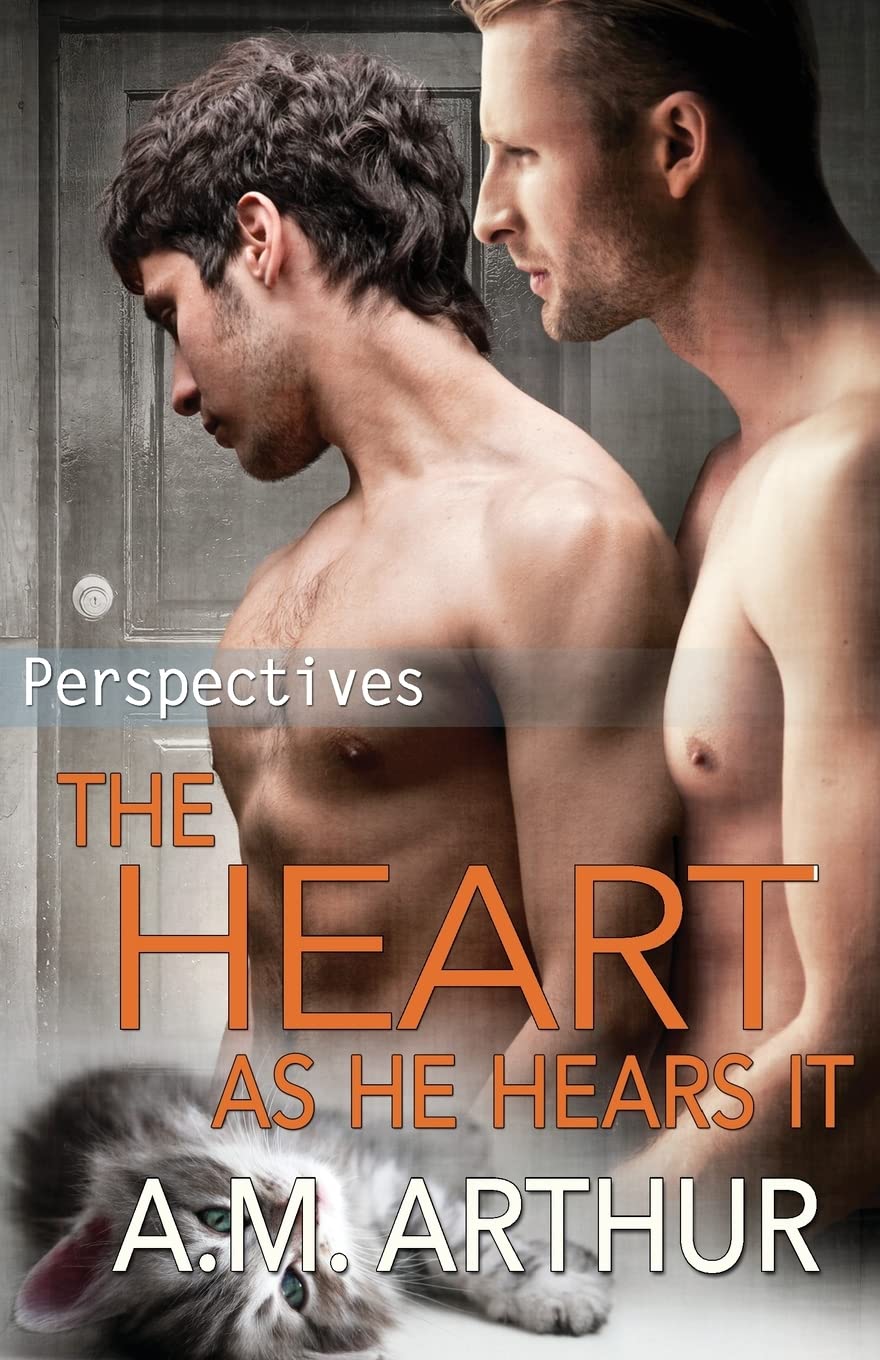 The Heart As He Hears It: Volume 3 (Perspectives)