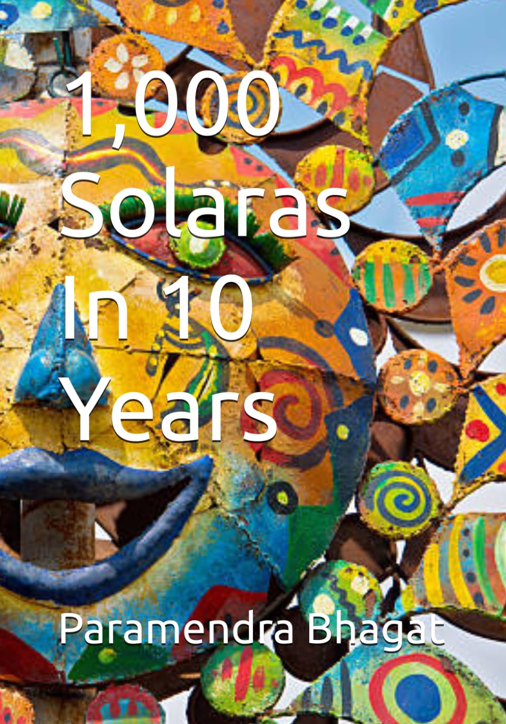 1,000 Solaras In 10 Years