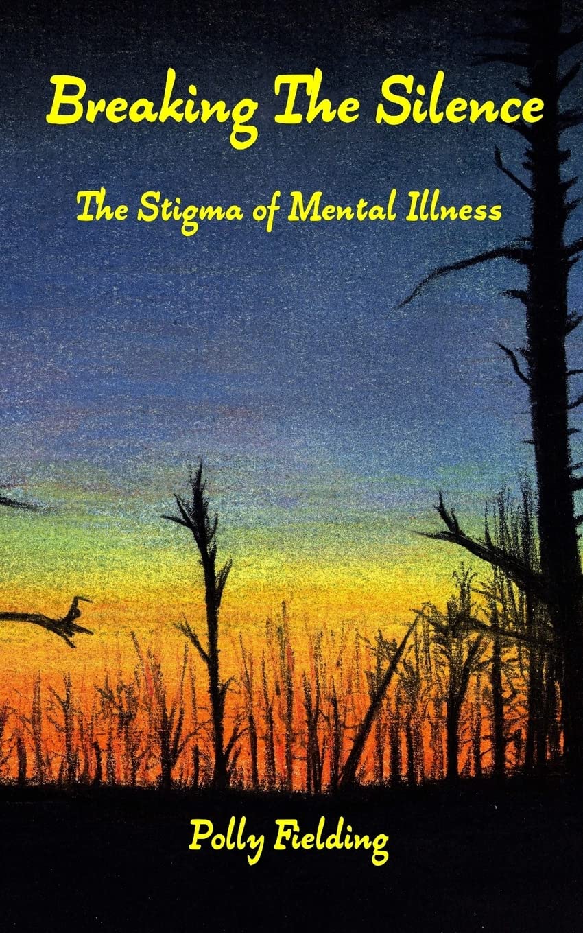 Breaking The Silence: The Stigma of Mental Illness