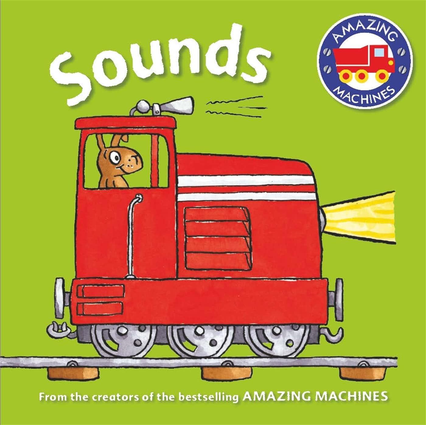 Amazing Machines First Concepts: Sounds Board book โ September 15, 2015