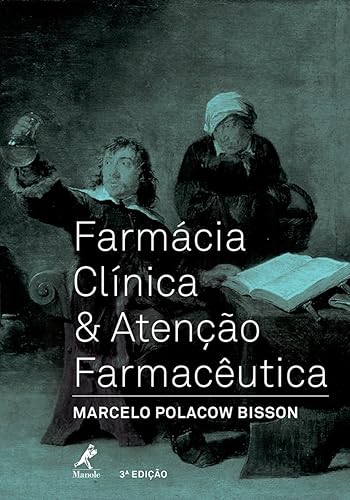 Farmácia clínica &amp; atenção farmacêutica