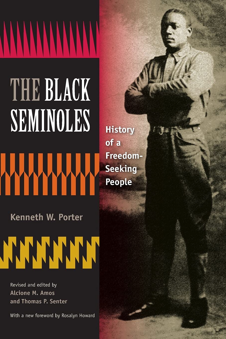 The Black Seminoles: History of a Freedom-Seeking People