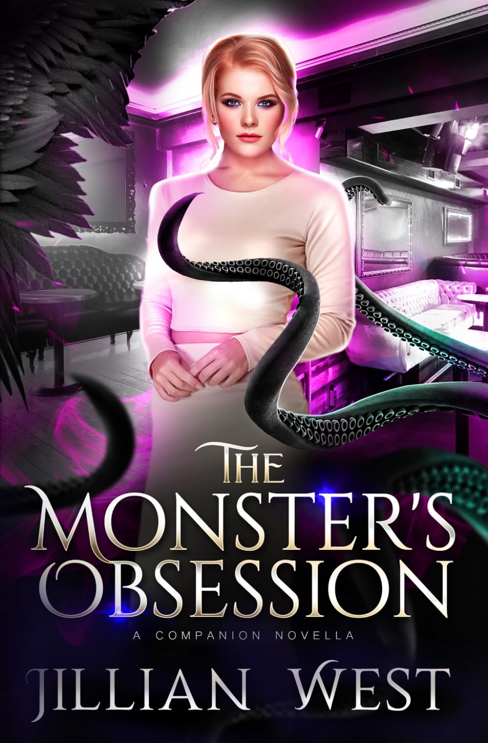 The Monster's Obsession (A Monstrous World)