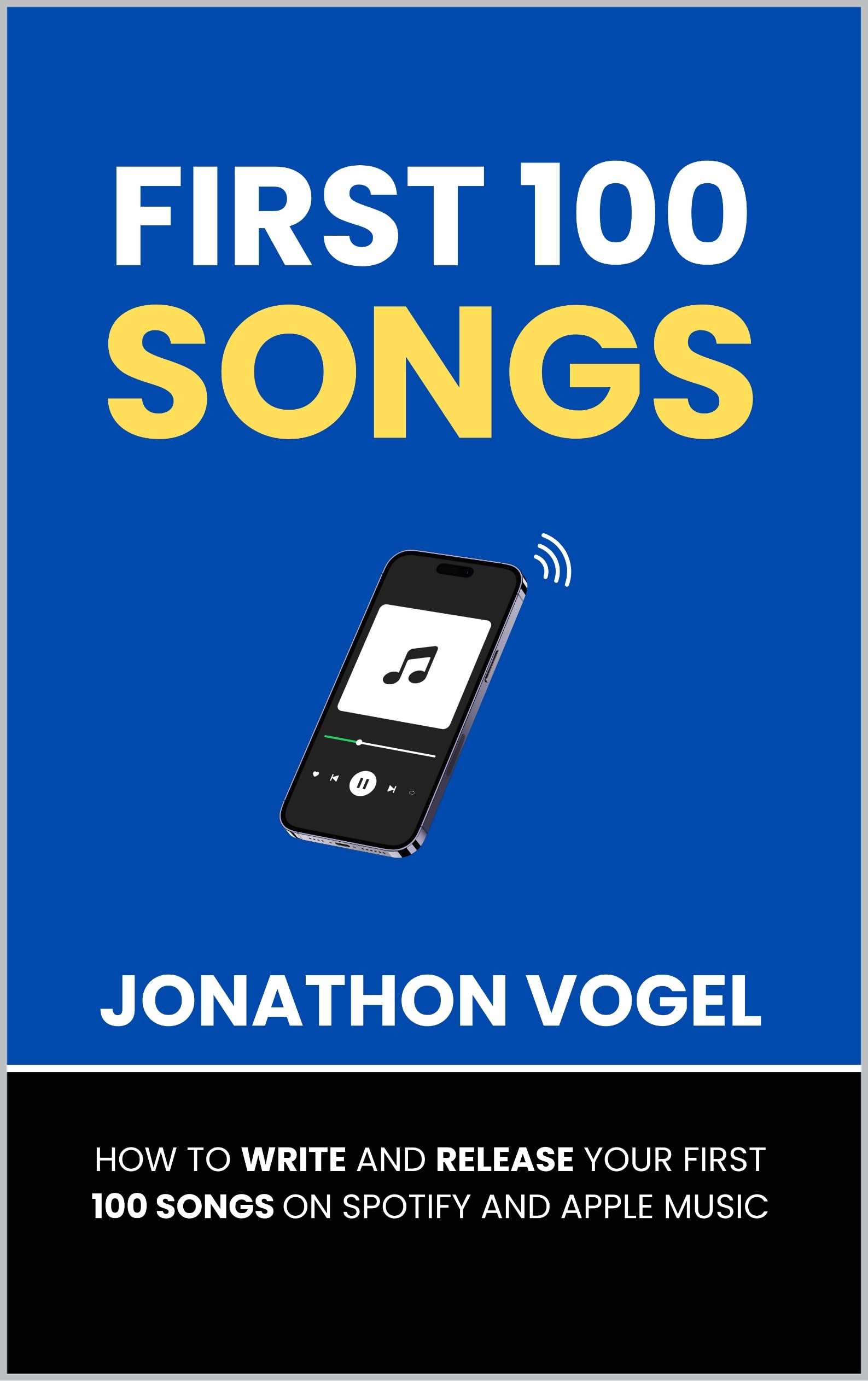 Méthode First 100 Songs pour composer et publier vos titres depuis chez vous