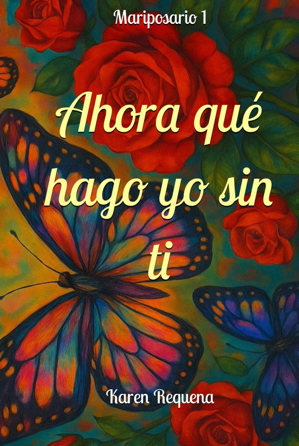Ahora qué hago yo sin ti