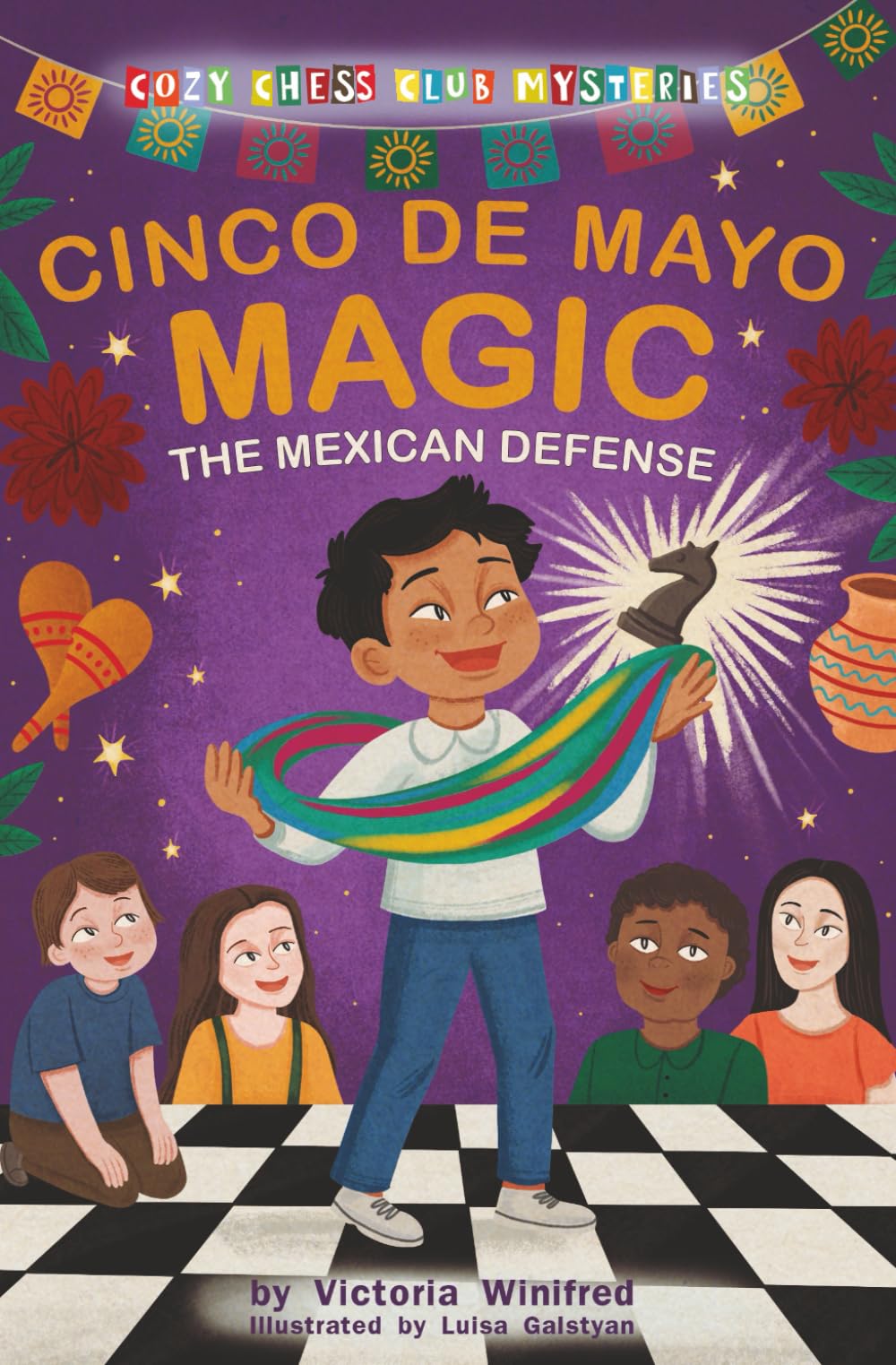 Cinco de Mayo Magic: The Mexican Defense: 4 (Cozy Chess Club Mysteries)