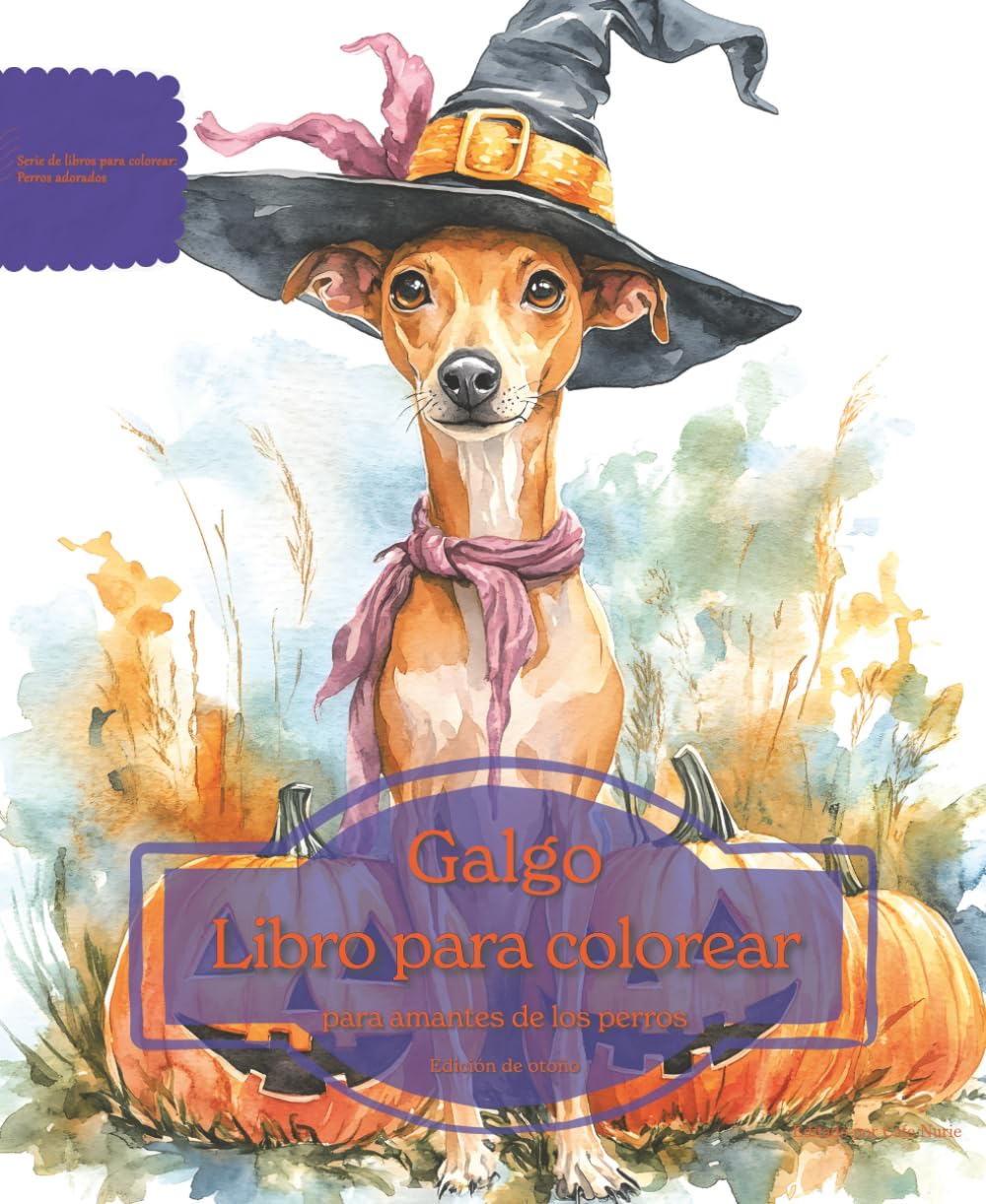 Galgo: Libro para colorear para amantes de los perros - Edición de otoño (Serie de libros para colorear: Perros adorados)