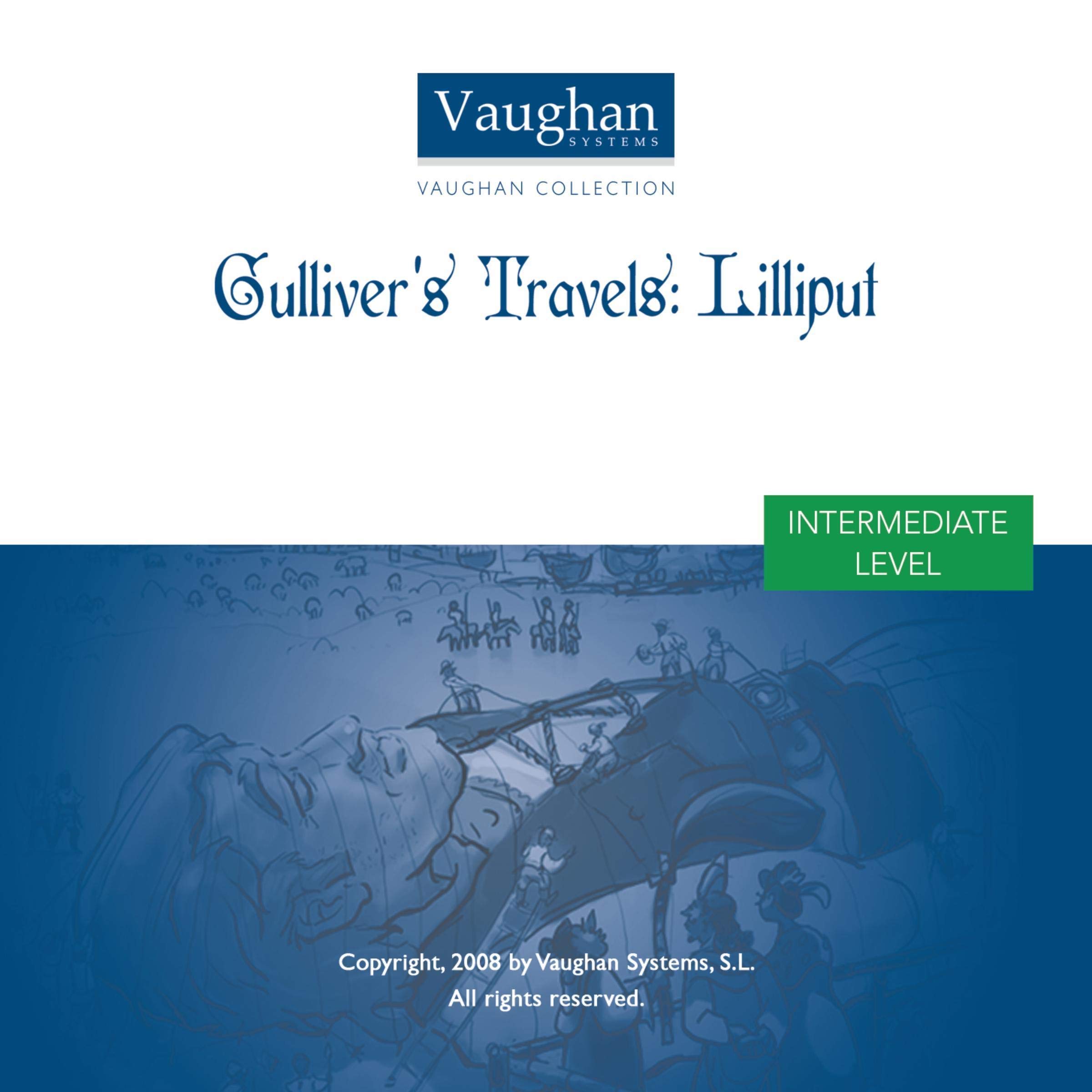 Gulliver's Travels (Spanish Edition)