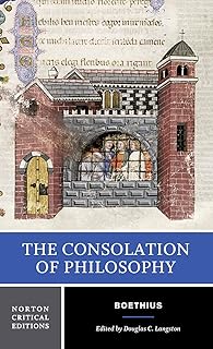 The Consolation of Philosophy: A Norton Critical Edition