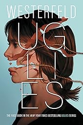 Uglies (The Uglies Book 1)