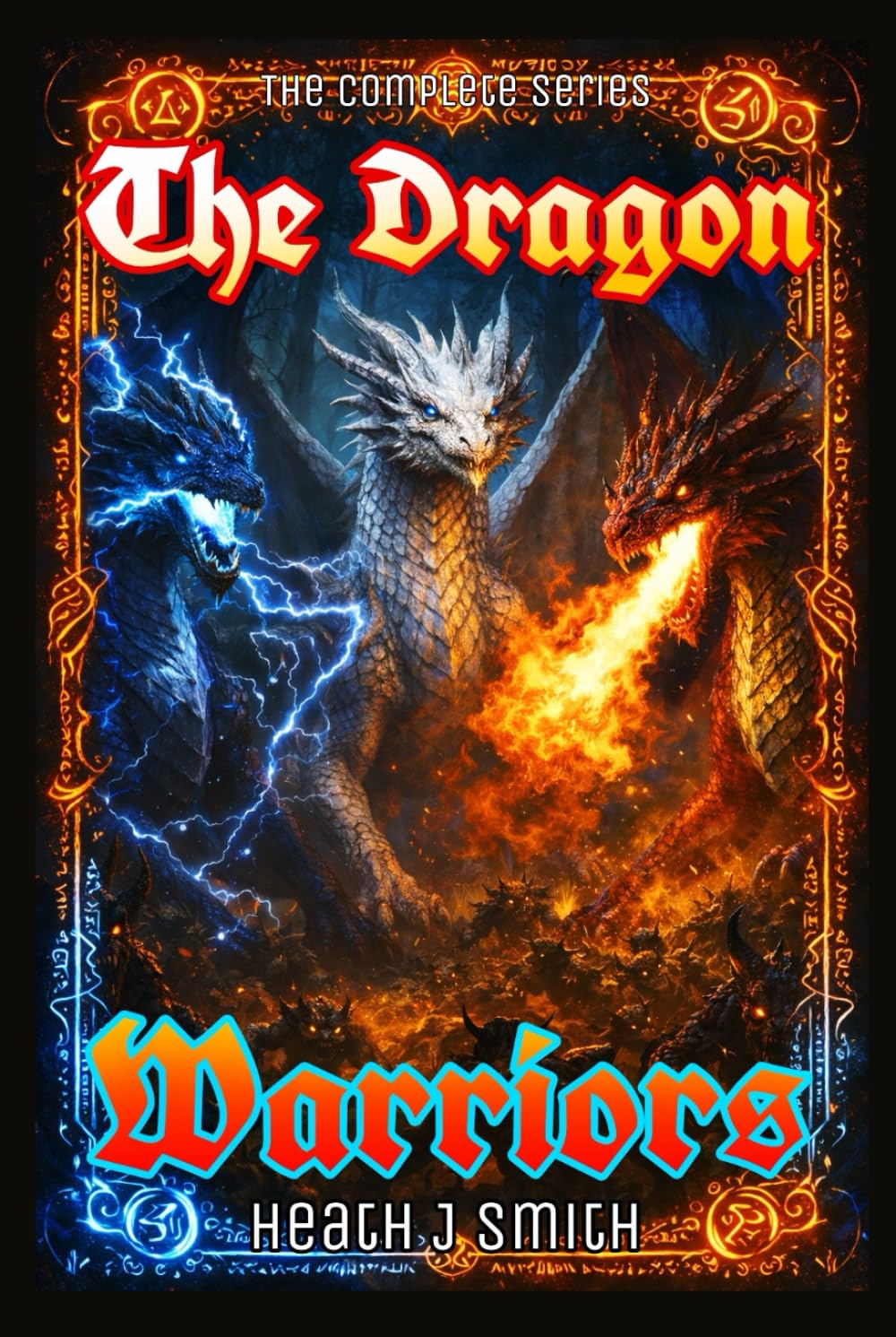 The Dragon Warriors: The complete series      Hardcover – December 19, 2025