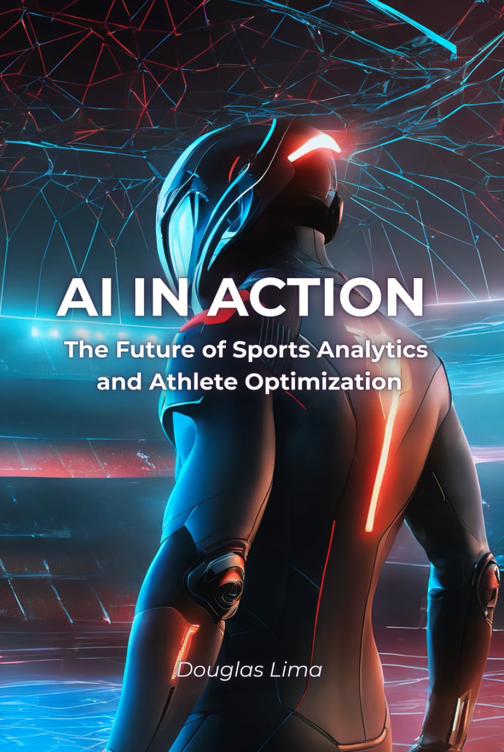 AI in Action: The Future of Sports Analytics and Athlete Optimization