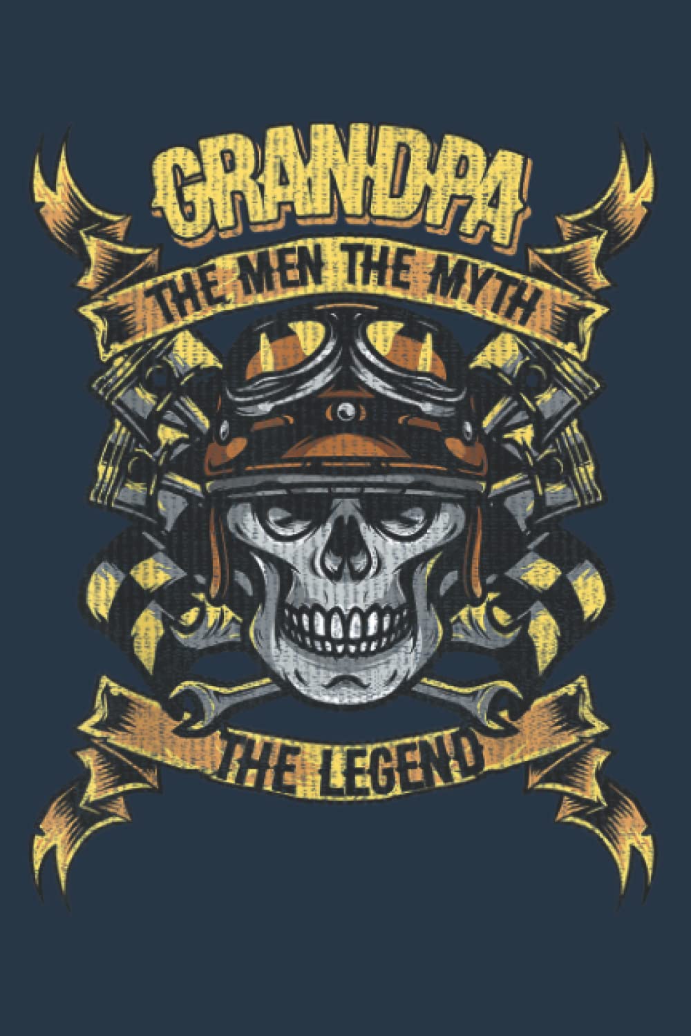 Augustus FoutzMens Grandpa Biker Father s Day Papa Grumpa Granddad: Daily Notebook - Medium size 6x9 inches, 120 Pages, Premium matte cover design