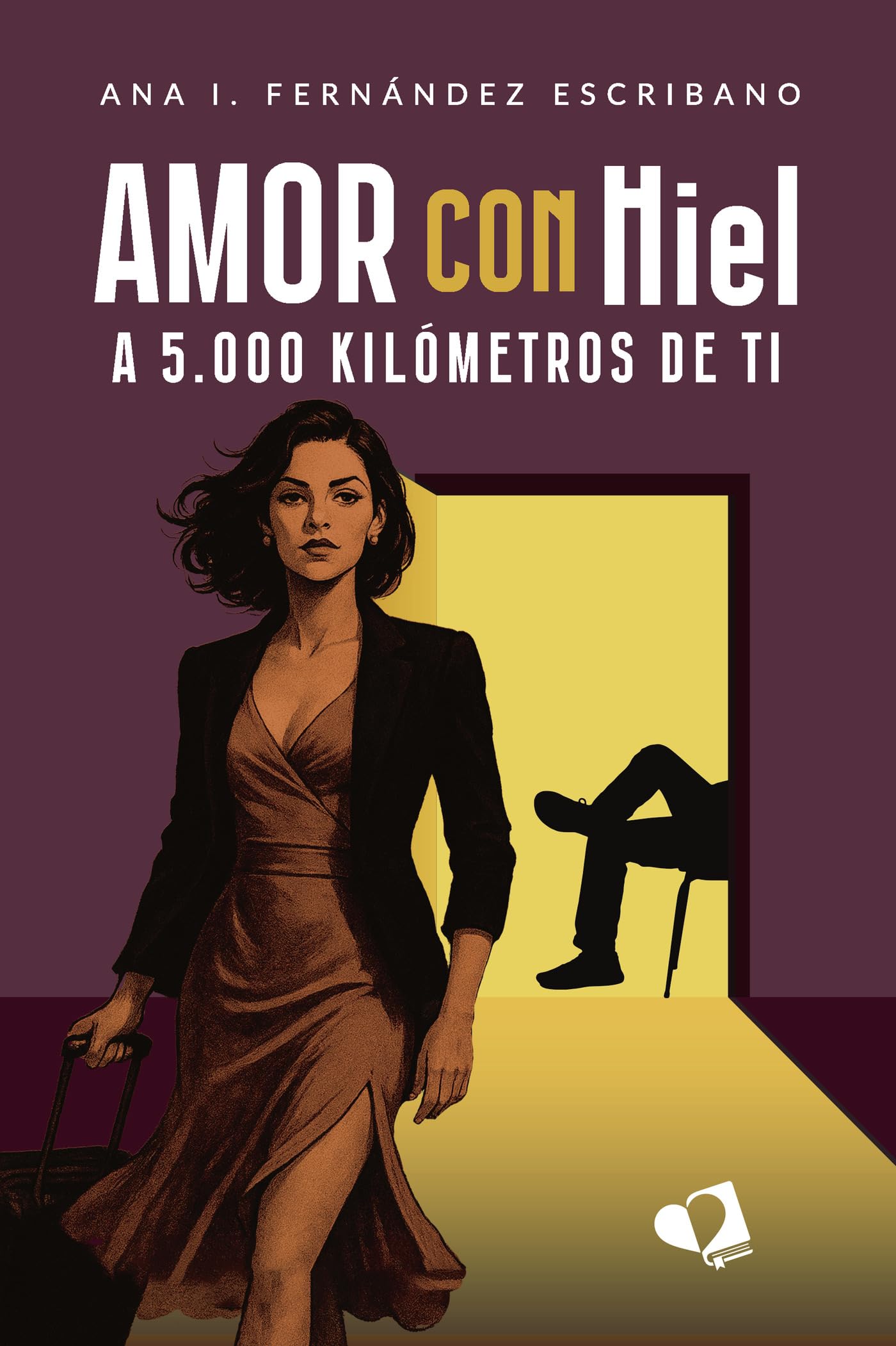Amor con Hiel: A 5.000 Kilómetros de ti