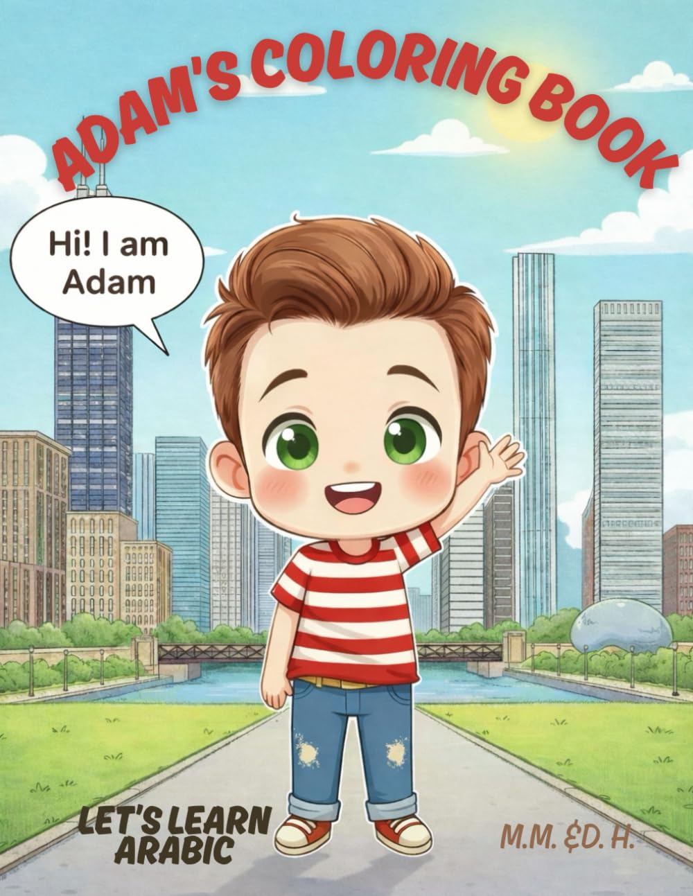 Adam's Coloring Book: Bilingual English and Arabic (Cultural Coloring Books)