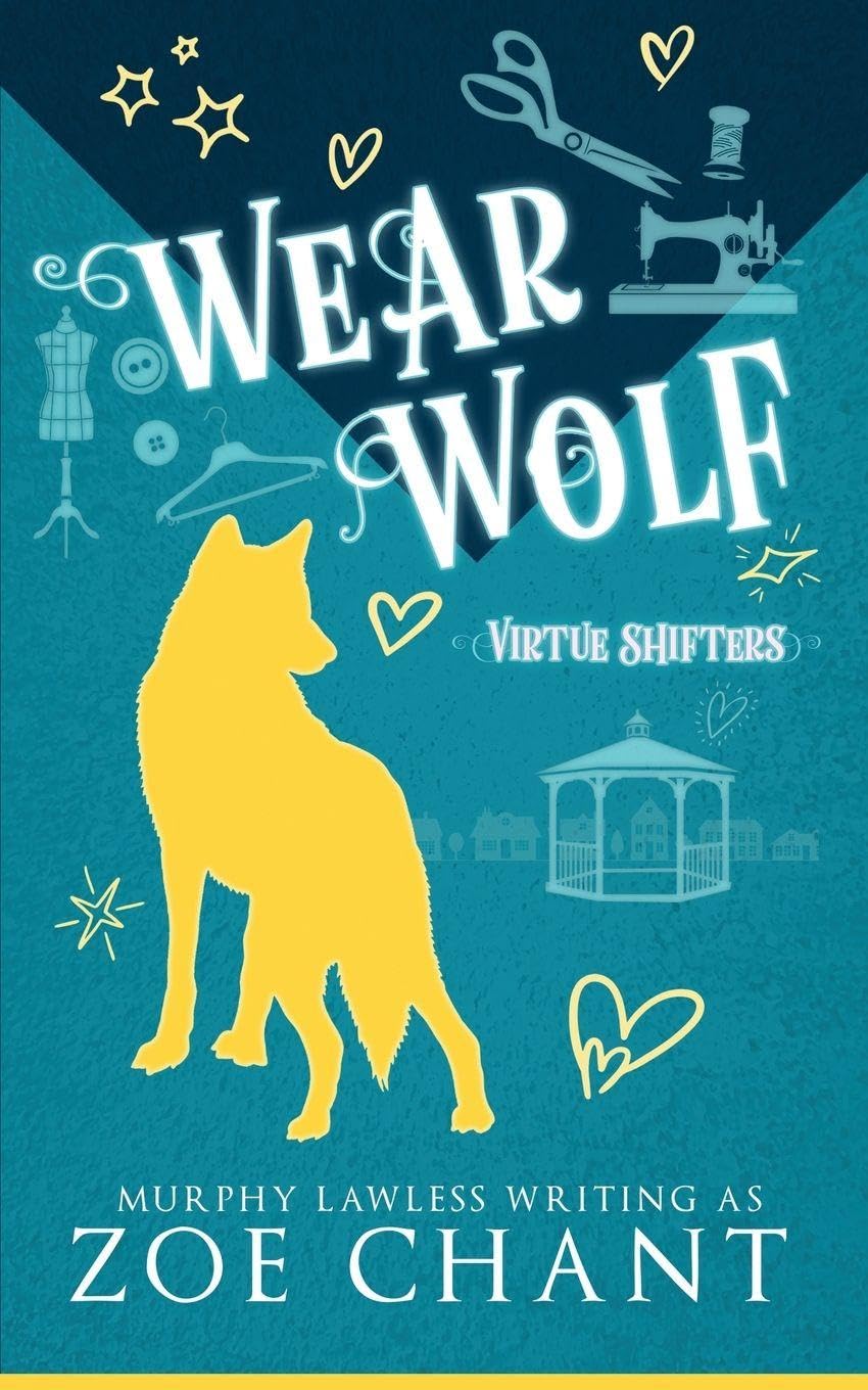 Wear Wolf: 4 (Virtue Shifters)