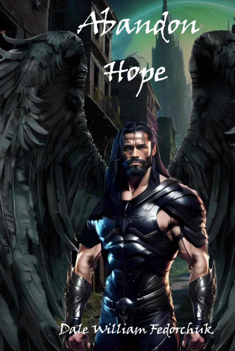 Abandon Hope: The Ballad of Tul'ran the Sword Book III