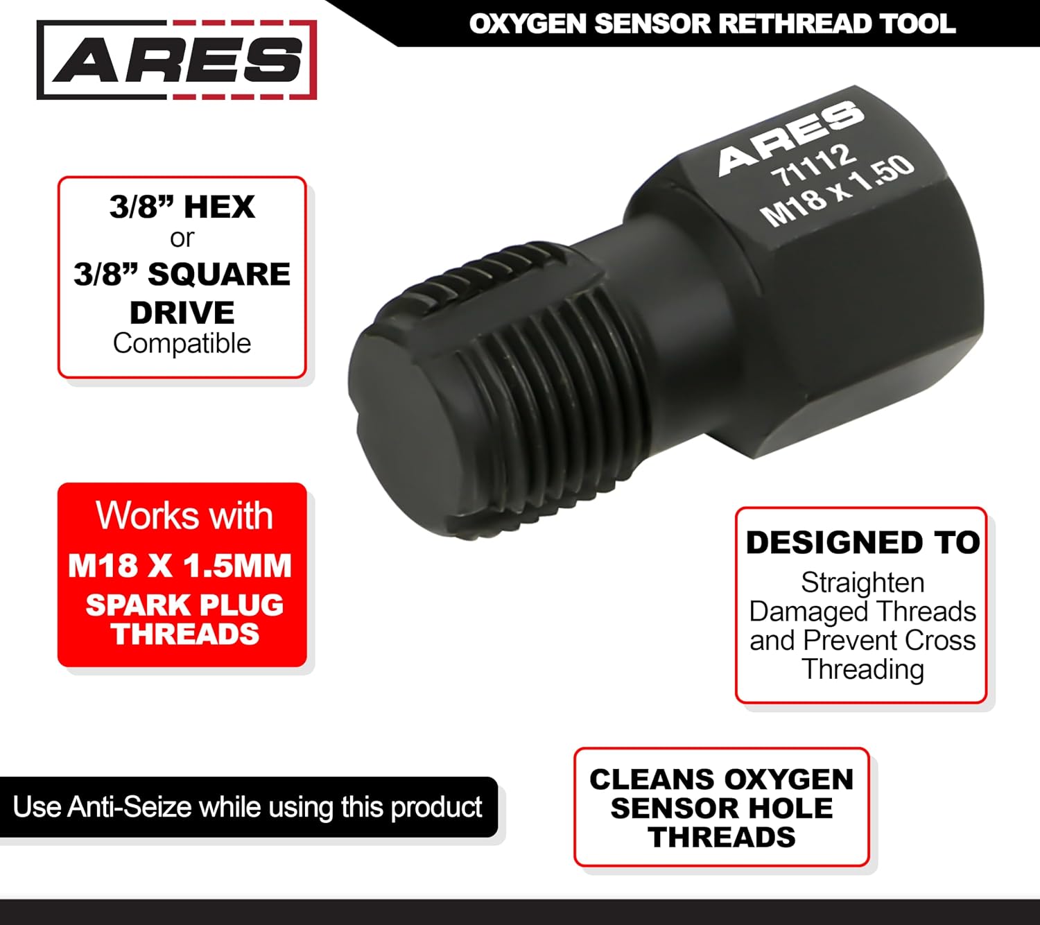 ARES 71112 - Oxygen Sensor Rethread Tool - Thread Chaser Easily Cleans Oxygen Sensor Hole Threads - Works with M18 x 1.5mm Spark Plug Threads