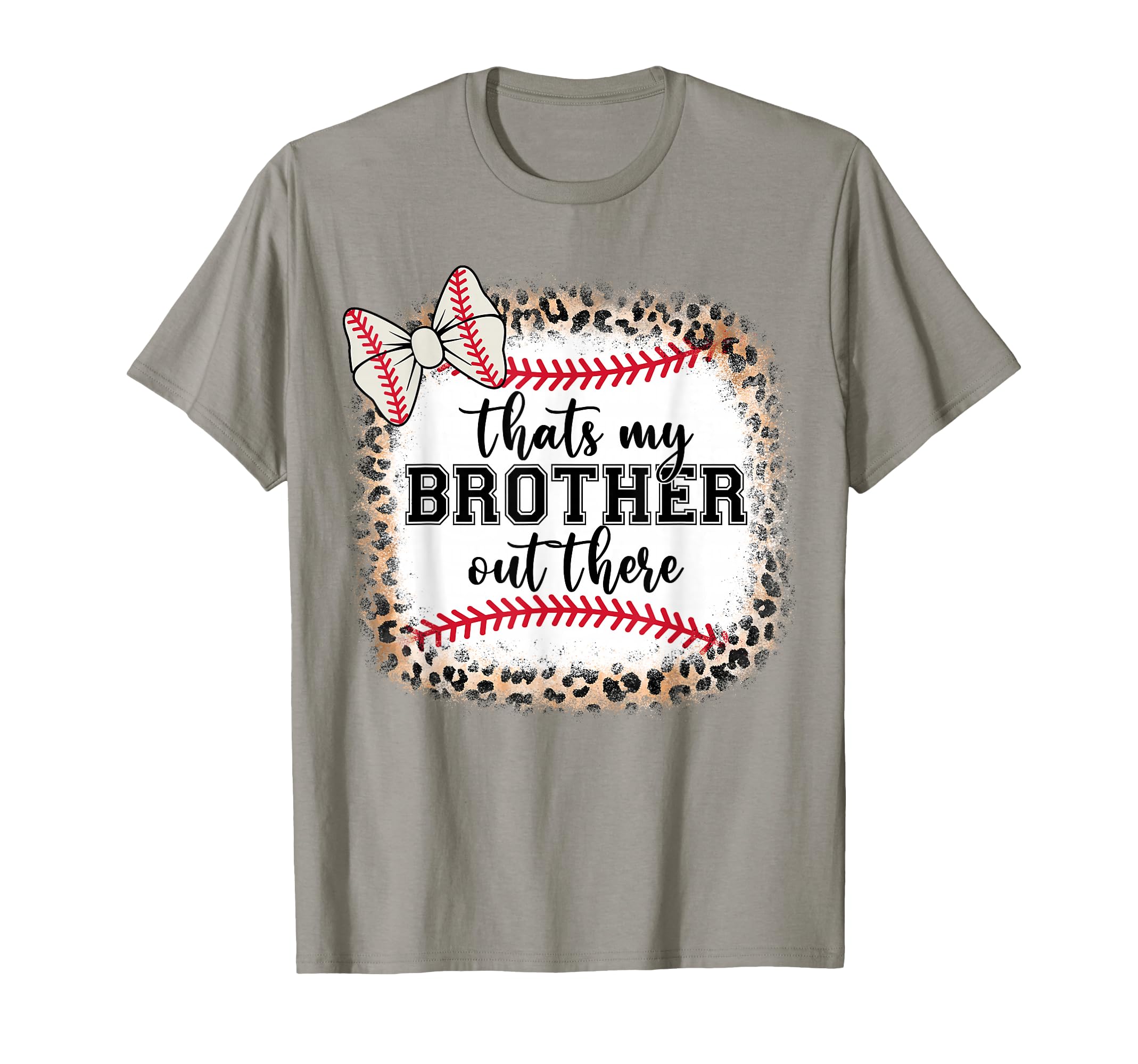 Cute Baseball Sister Thats My Brother Out There Mom Girl T-Shirt