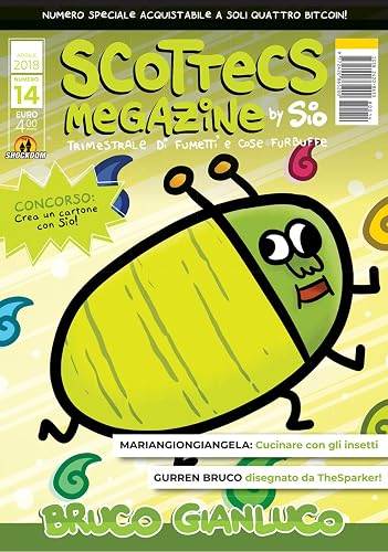Scottecs Megazine 14: Bruco Gianluco