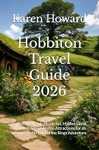 Hobbiton Travel Guide 2026: Explore the Iconic Movie Set, Hidden Gems, and Must-See Hobbiton Attractions for an Unforgettable Lord of the Rings Adventure