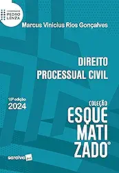Direito Processual Civil - Coleção Esquematizado - 15ª Edição 2024