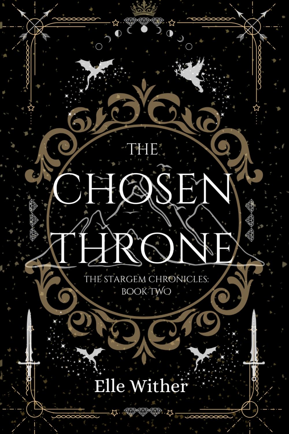 The Chosen Throne (The Stargem Chronicles)