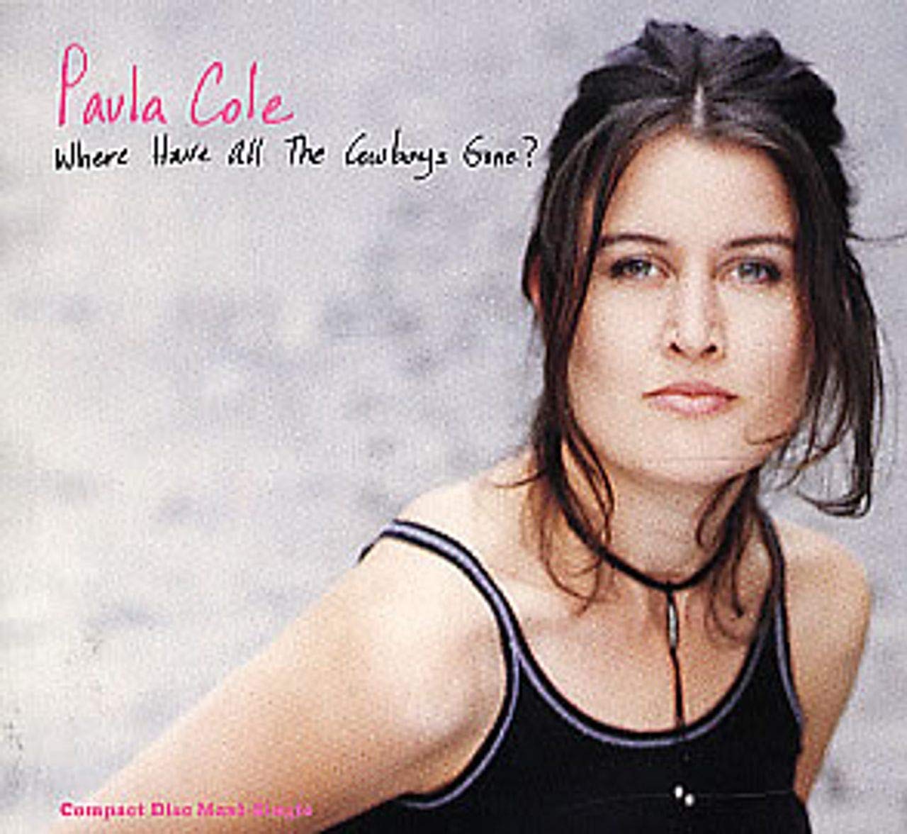 ポーラ・コール／Where Have All the Cowboys Gon Where Have All the Cowboys Gone: Cole, Paula: Amazon.ca: Music