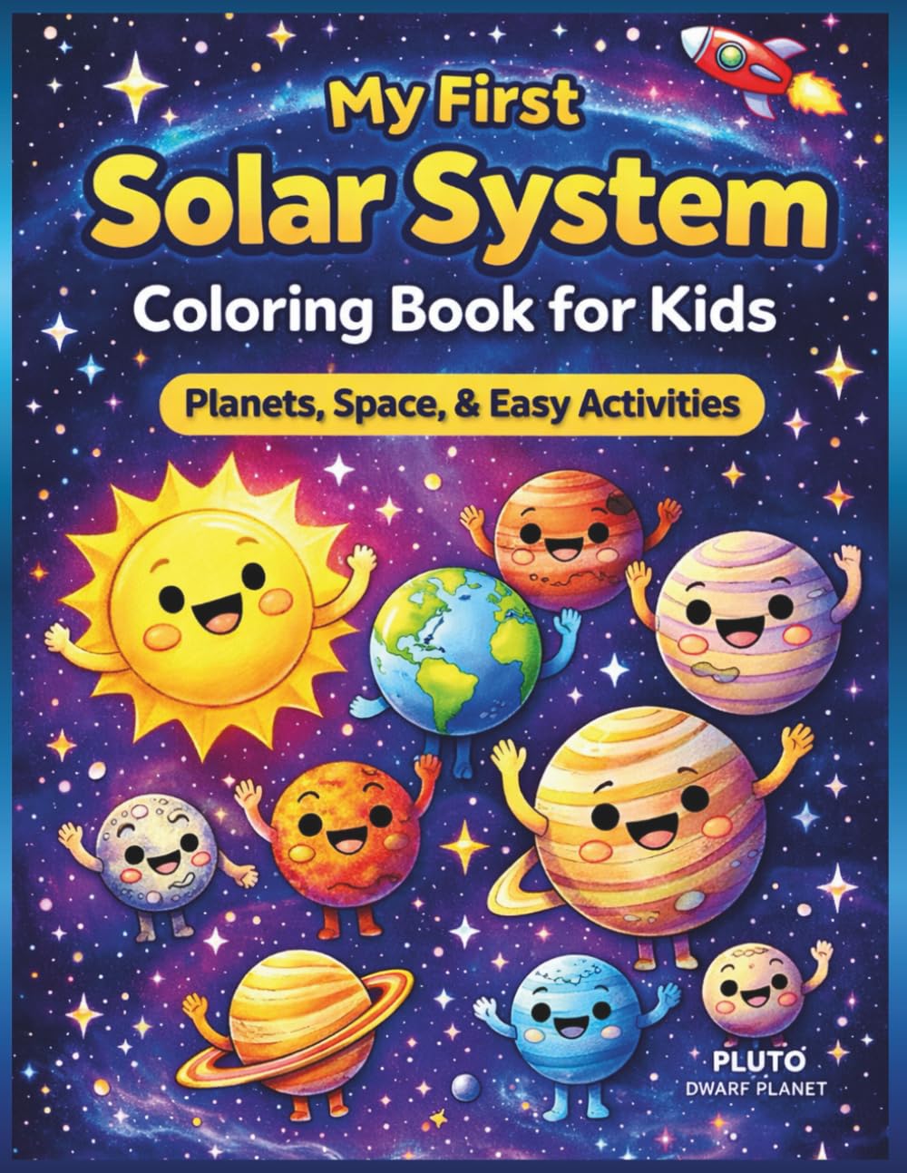 My First Solar System: Coloring Book for Kids: Planets, Space, and Easy Activities