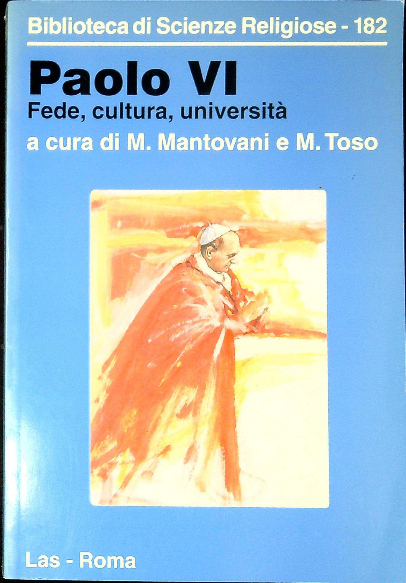 Paolo Vi. Fede, Cultura, Università - 4
