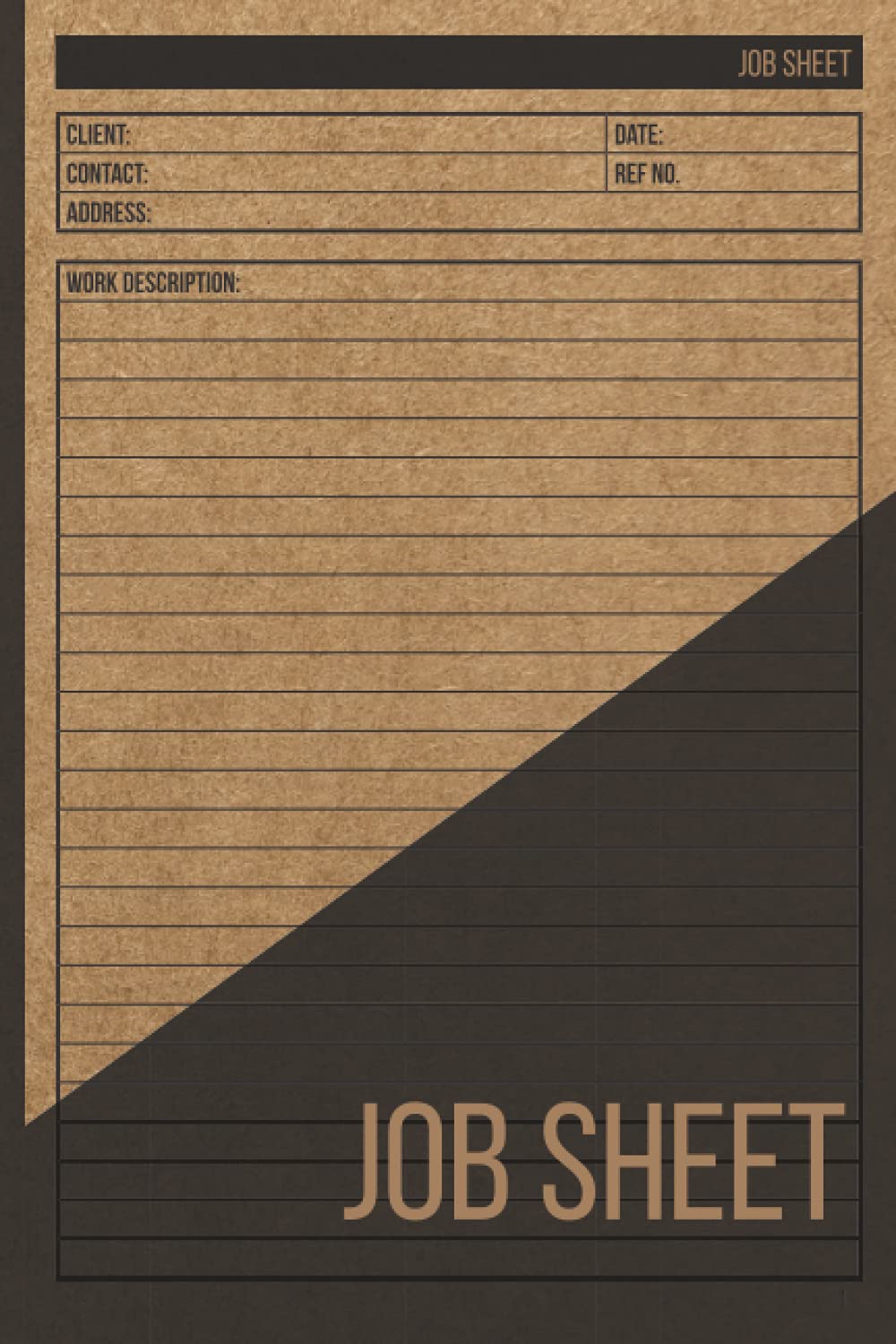 Job Sheet: Contractor Notebook, Project Site Visit Records