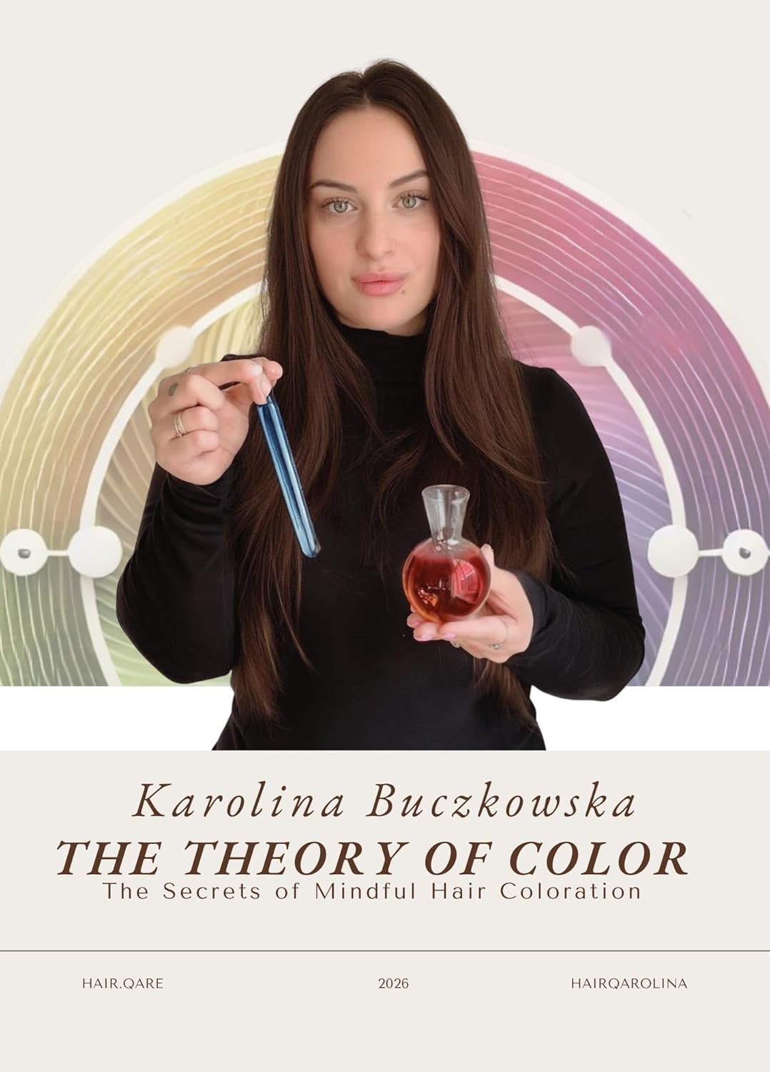 THE THEORY OF COLOR: The secrets of Mindful Hair Coloration      [Print Replica] Kindle Edition