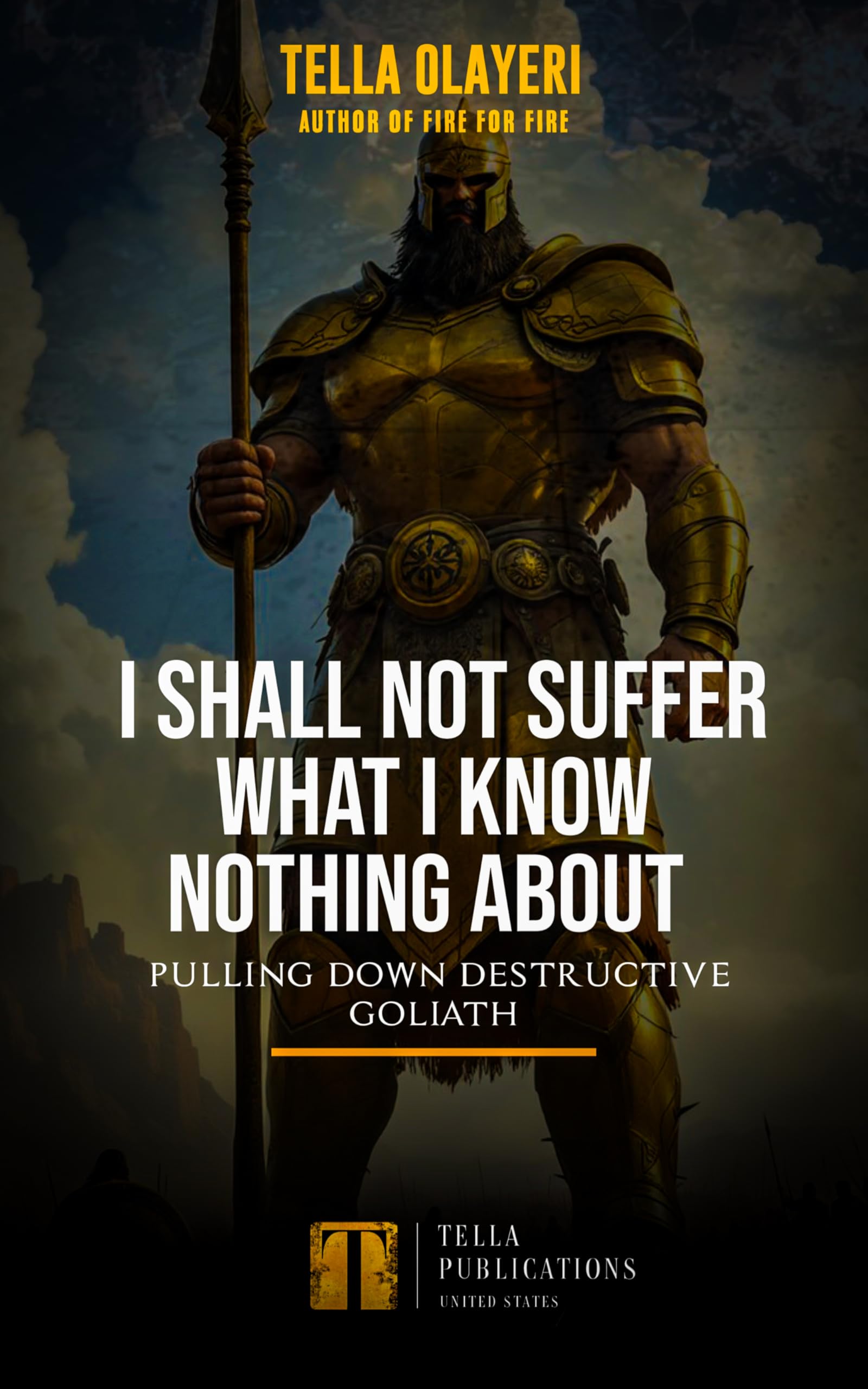 I Shall Not Suffer What I Know Nothing About: Pulling Down Destructive Goliath