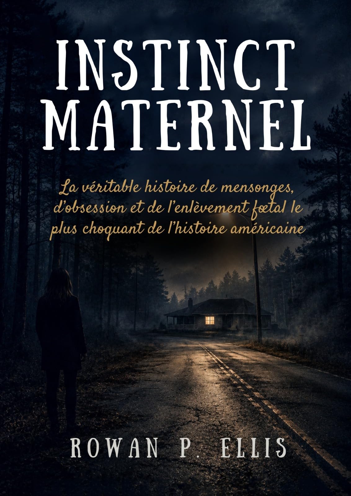 Comprendre l'obsession criminelle avec le livre Instinct maternel
