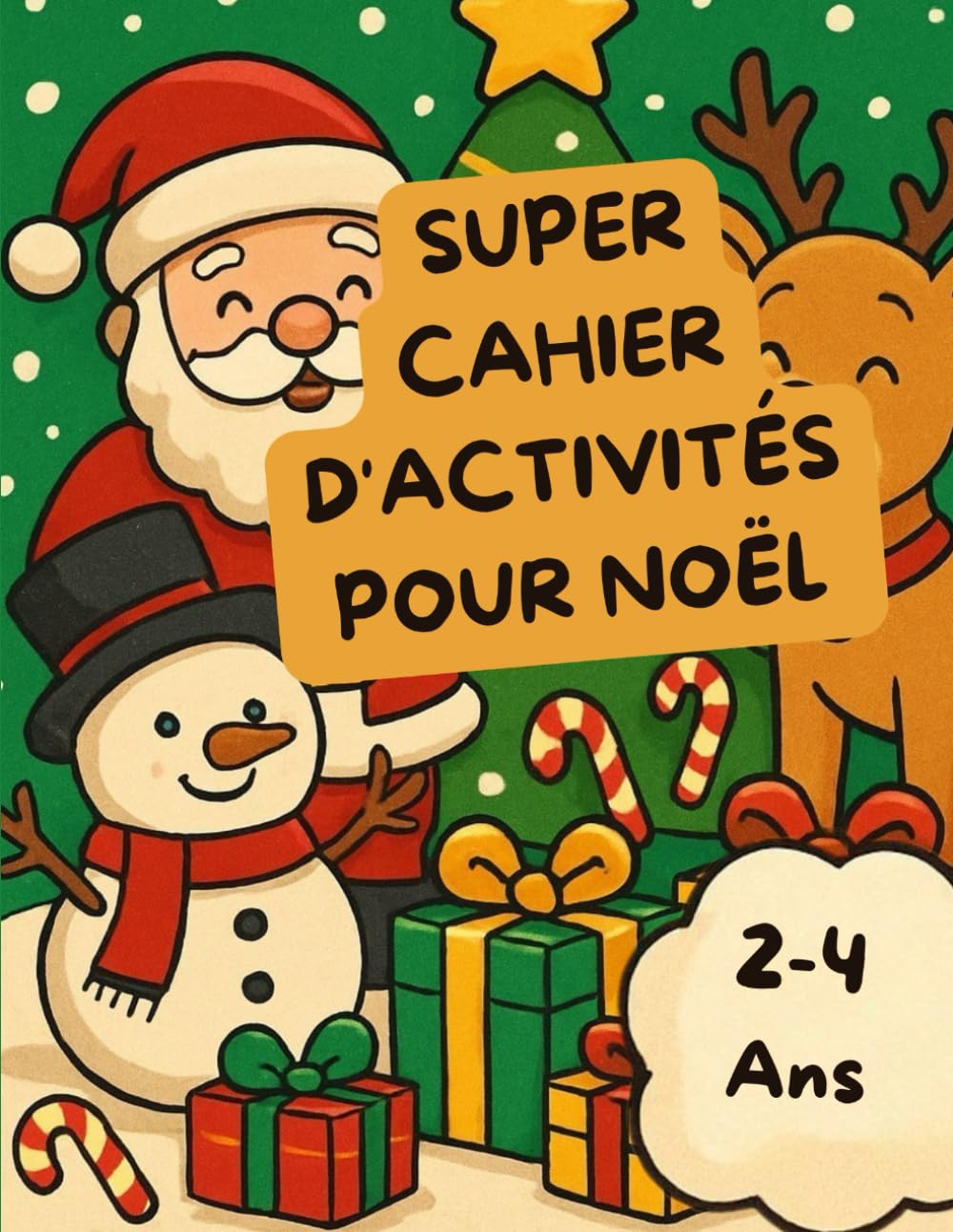 cahier d'activités de Noel (2 ans- 4 ans) -73 pages