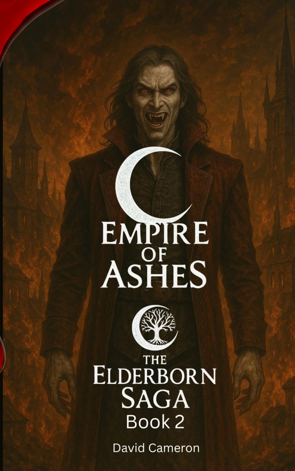EMPIRE OF ASHES: The Elderborn Saga - Book 2