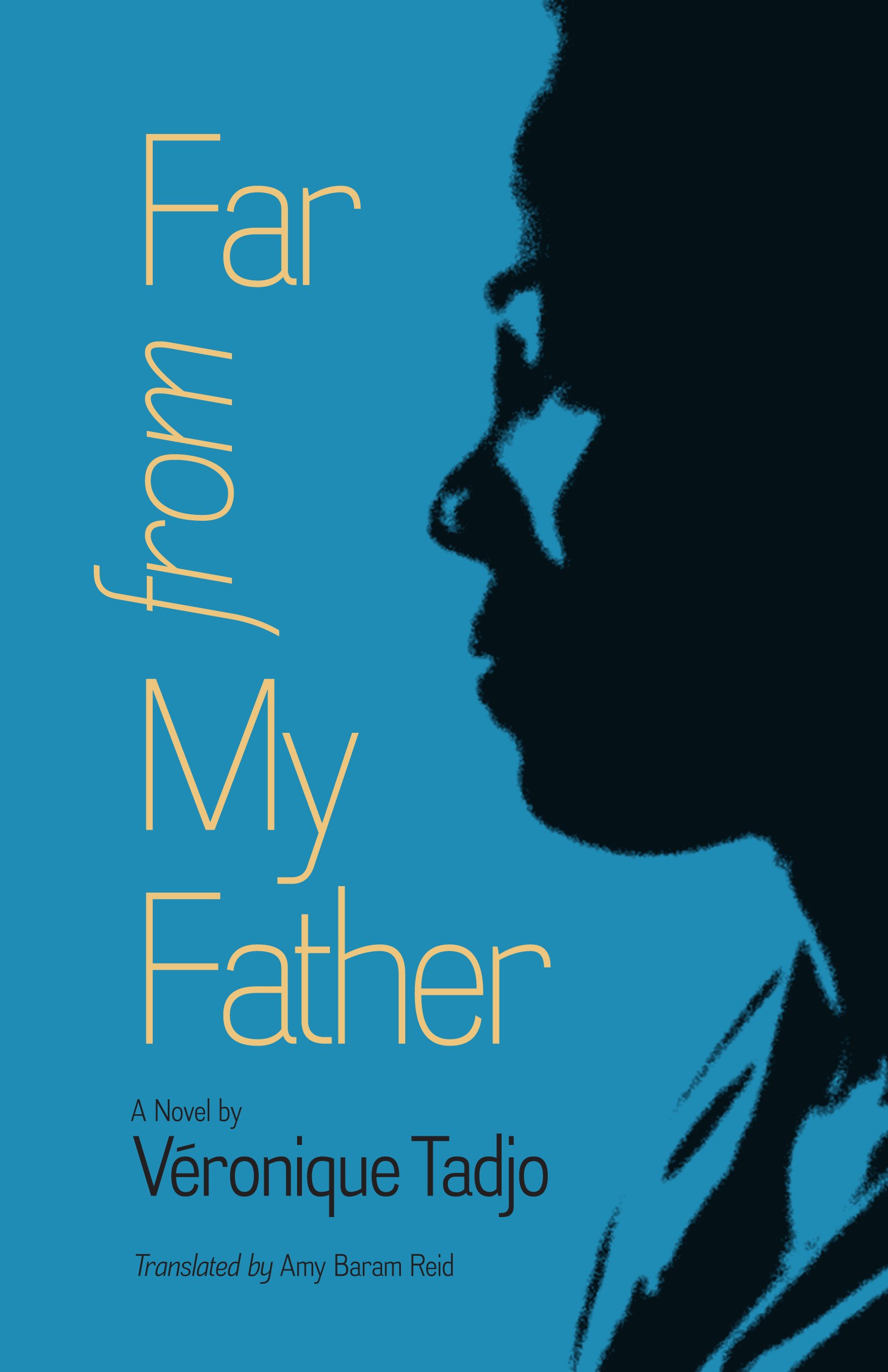 Far from My Father (CARAF Books)