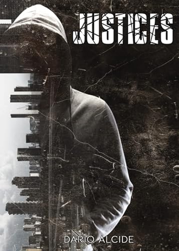 Justices: Un thriller psychologique urbain
