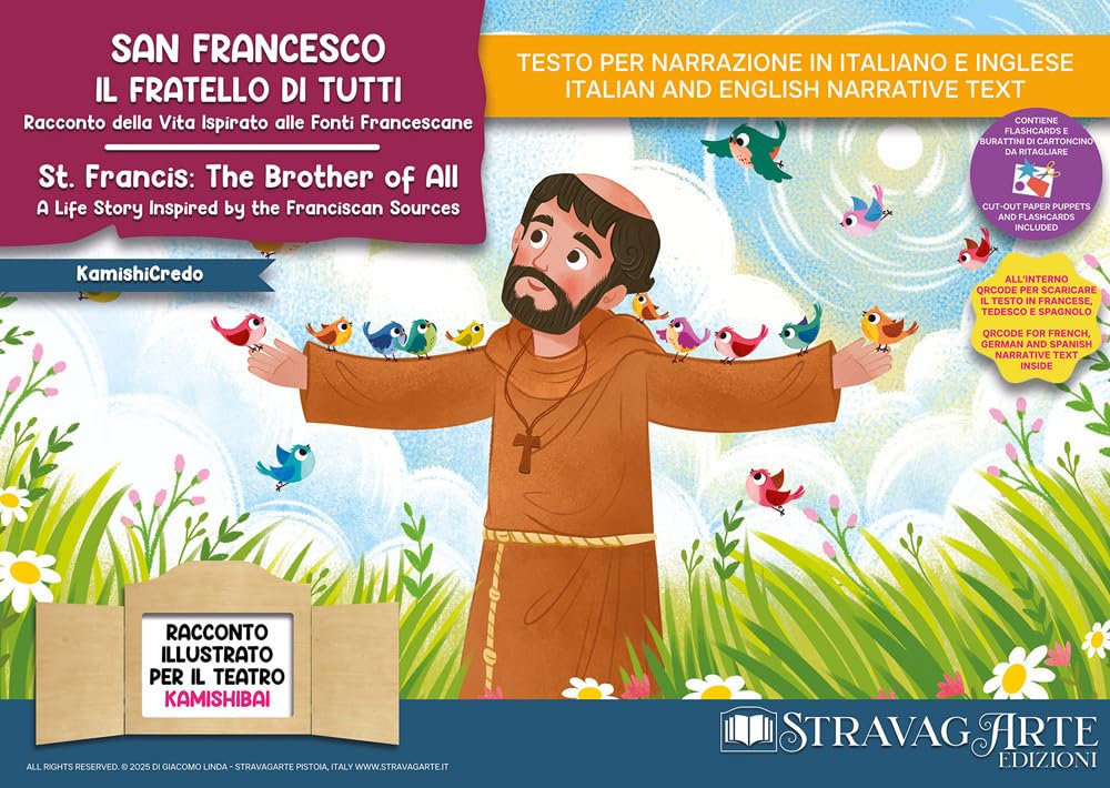 San Francesco, il fratello di tutti. Racconto della vita ispirato alle fonti francescane. Storia kamishibai. Ediz. italiana e inglese. Con burattini. Con flashcards. Con materiali educativi stampa...