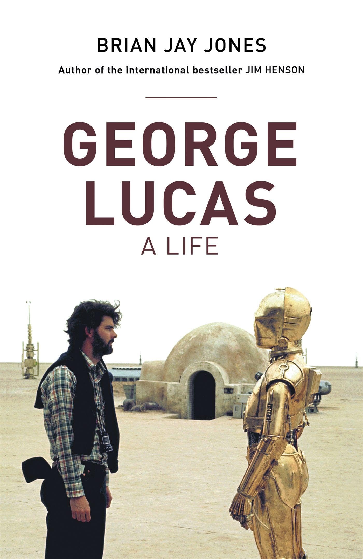 George Lucas by Brian Jay Jones (Paperback Book)